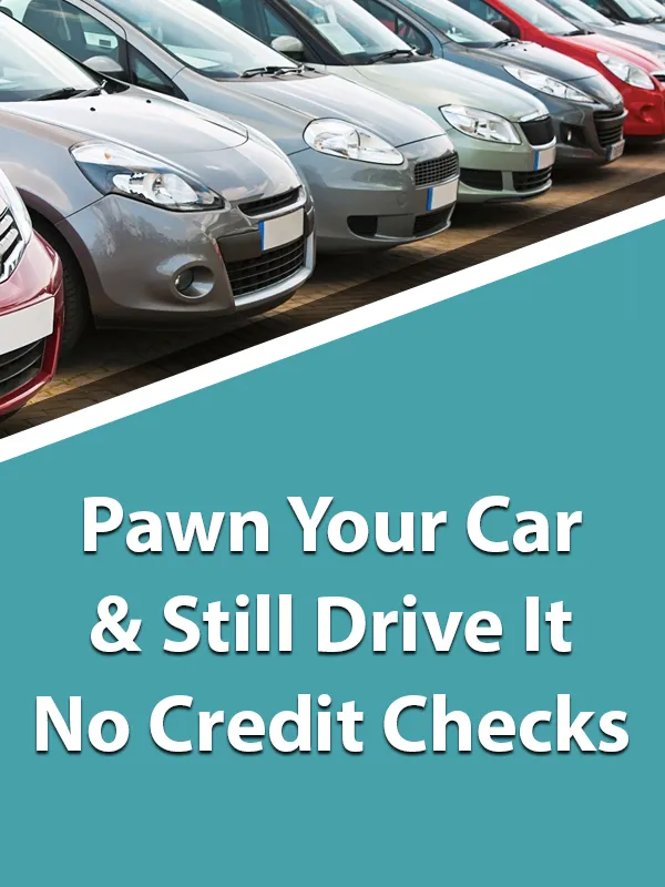 Pawn your car and still drive it — no credit checks
